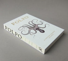 Indlæs billede til gallerivisning Polpo - A Venetian Cookbook
